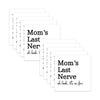 A set of ten funny candle labels or stickers featuring the text Mom's Last Nerve oh look it's on fire