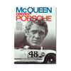 Poster featuring a portrait of a racing driver with text about McQueen driving Porsche.