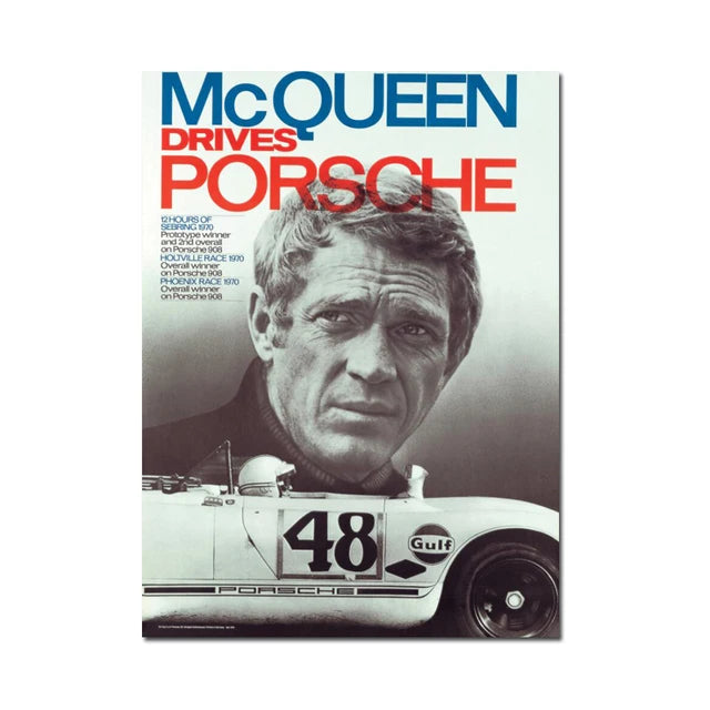 Poster featuring a portrait of a racing driver with text about McQueen driving Porsche.