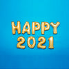 Gold foil letter balloons spelling HAPPY 2021 on a blue background