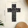 Black metal cross wall art featuring the text Our Father Who Art In Heaven and Amen