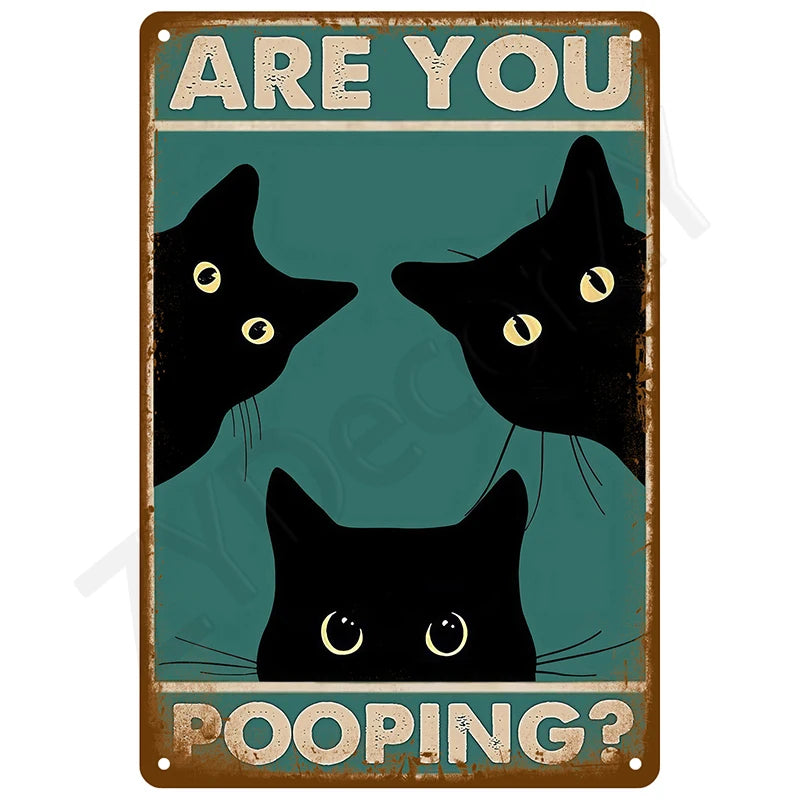 Vintage tin sign with text asking Are You Pooping?