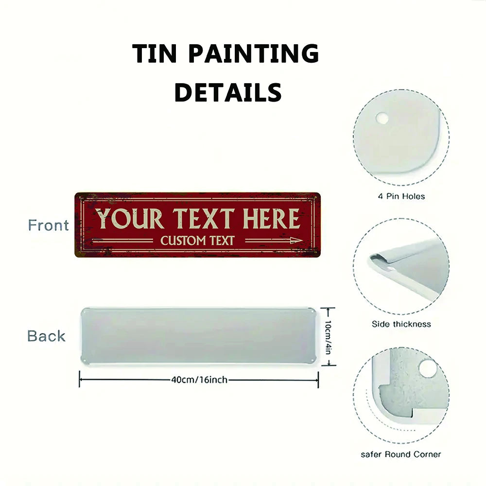 Details of a tin painting sign showing the front with custom text and the back with dimensions and corner details.