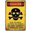 A vintage yellow tin sign with a black skull and crossbones symbol and text warning against a warning shot due to price incre