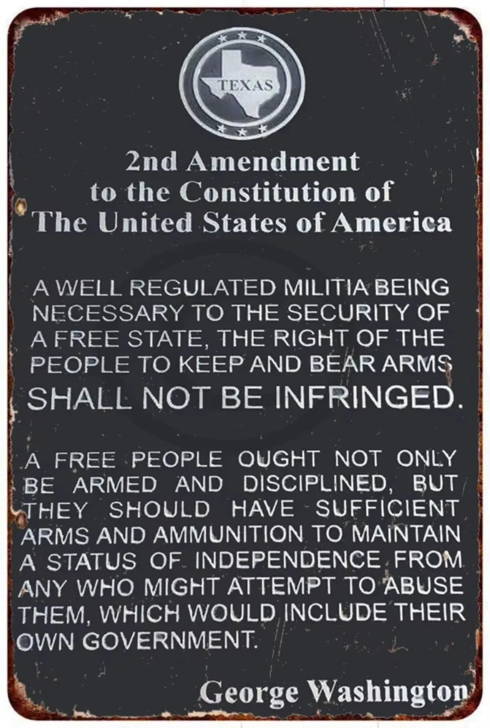 Vintage metal tin sign featuring text from the 2nd Amendment to the Constitution and a portrait of George Washington