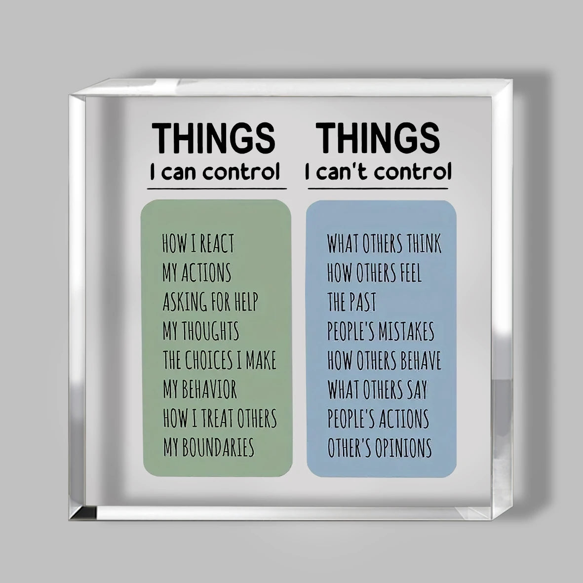 Acrylic desk sign with two panels listing things I can control and things I can't control