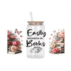 A glass jar filled with clear liquid and a straw, featuring black text that reads Easily Distracted by Books surrounded by fl