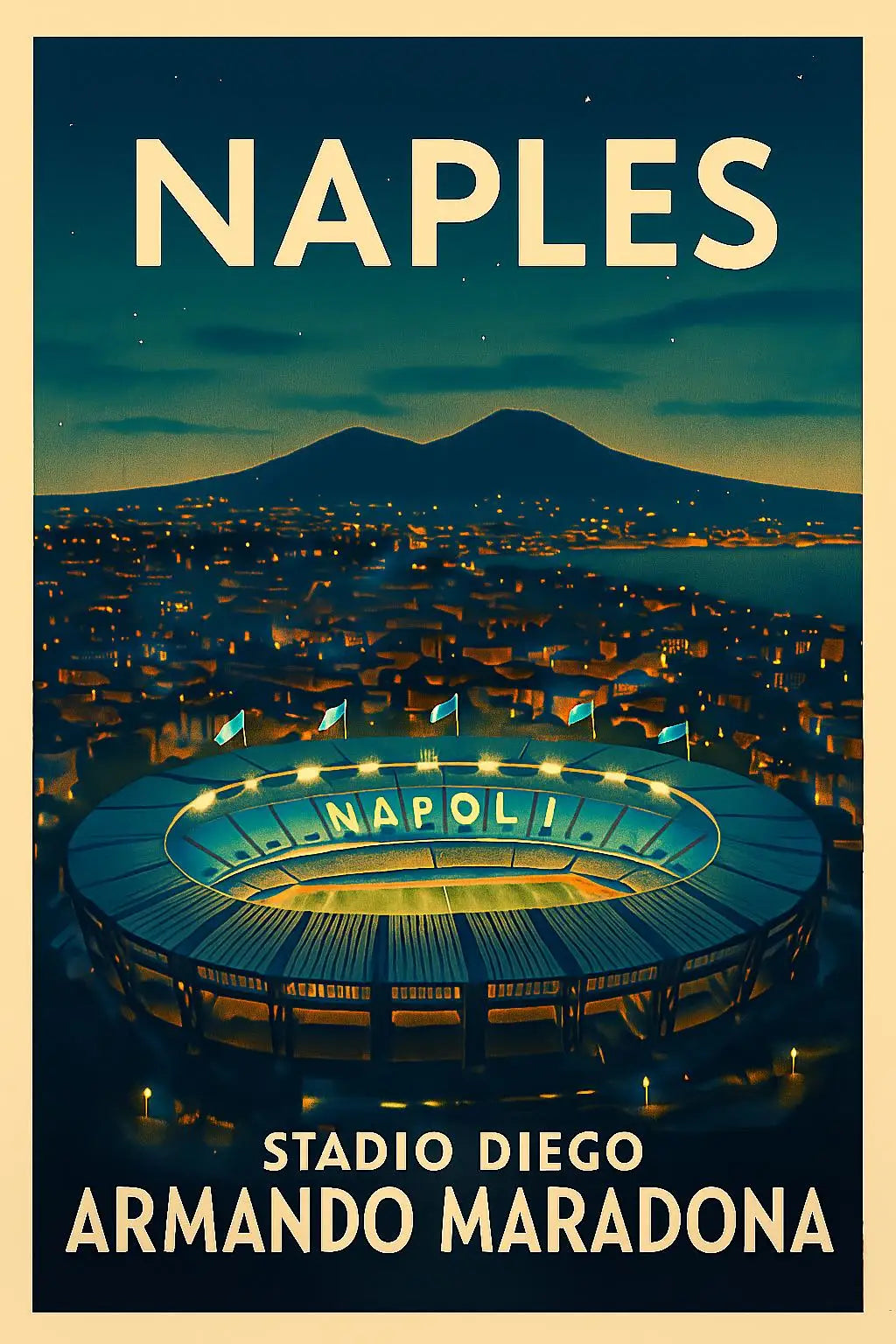 A poster featuring the name Naples and the Estadio Diego Armando Maradona stadium at twilight.