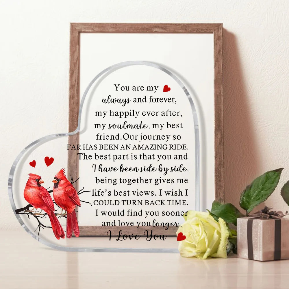 Ornement souvenir en acrylique encadré en forme de cœur avec le texte « Tu es mon toujours et pour toujours mon heureux pour 