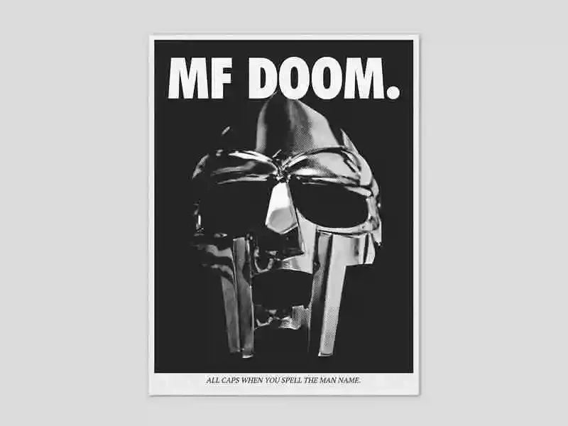 A black and white poster featuring the text MF DOOM. and a stylized mask design.
