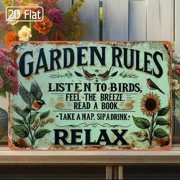 Vintage metal garden sign featuring the quote Listen to birds feel the breeze read a book take a nap sipadrink relax surround