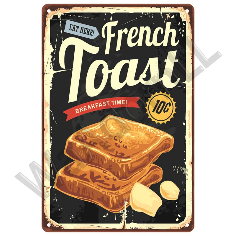 A vintage-style plaque advertising French Toast with a close-up of golden toast and butter.