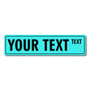 A rectangular teal sign with the text YOUR TEXT TEXT.