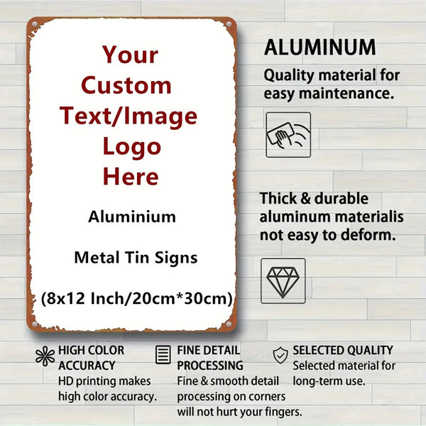 A rectangular aluminum metal sign with custom text or image printed on it.