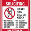 A red sign with white text warning against soliciting, stating no ringing bell or knock and no excuses.