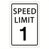Weißes rechteckiges Geschwindigkeitsbegrenzungsschild mit schwarzer Aufschrift „SPEED LIMIT 1“