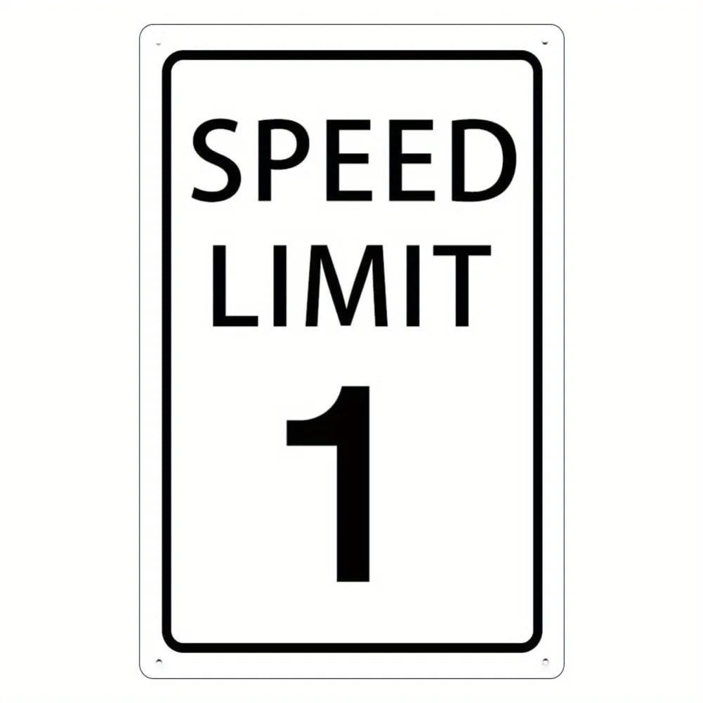 Weißes rechteckiges Geschwindigkeitsbegrenzungsschild mit schwarzer Aufschrift „SPEED LIMIT 1“