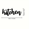 Black script text spelling kitchen with dimensions 12cm or 4.72inch and length 30cm or 11.81inch