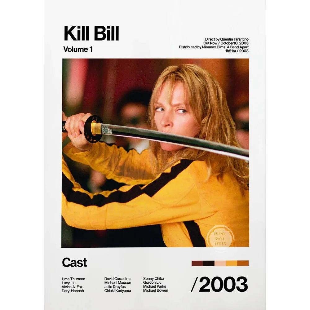 Movie poster for Kill Bill Volume 1 featuring a woman in yellow attire wielding a sword.