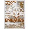 A minimalist line art poster featuring characters from Vinland Saga with text like I HAVE NO ENEMIES.