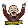 A funny burger enamel pin badge featuring a bald man with outstretched arms and the text This Is Me Now