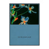 A framed painting featuring blue and orange flowers against a dark background with the text You Will Bloom Again.