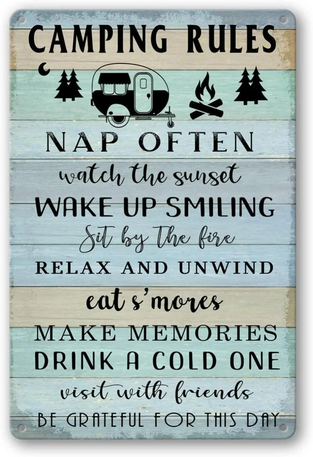A rustic metal wall sign with text listing camping rules and activities like watching the sunset, sitting by the fire, and ma