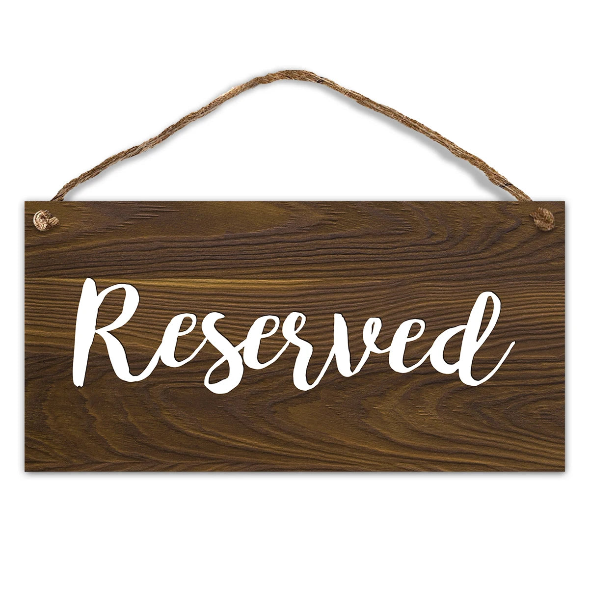 A dark brown wooden sign with the word Reserved written in white script, featuring natural twine for hanging.
