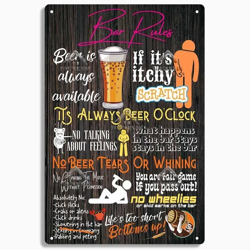 A dark wooden sign featuring humorous bar rules written in pink and white text.
