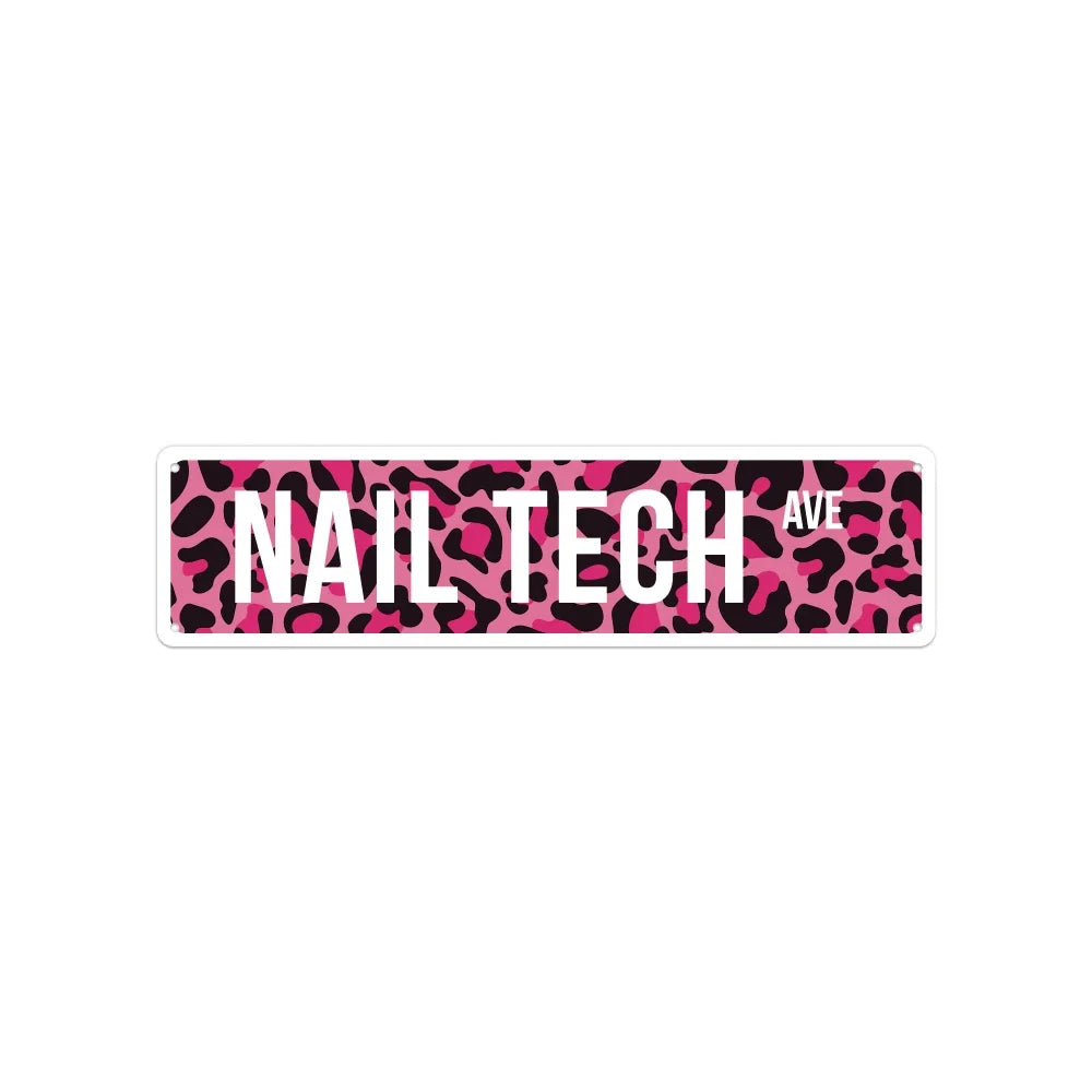 A pink leopard print rectangular metal wall sign with the text NAIL TECH AVE