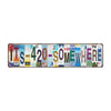 A vintage humorous lowrider metal tin sign featuring the text ITS-420-SOMEWHERE in colorful distressed lettering.