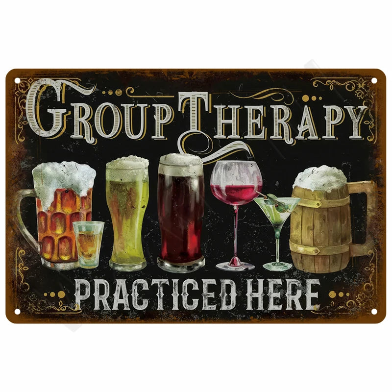 A vintage retro metal wall sign with the text GROUP THERAPY and PRACTICED HERE featuring various glasses and mugs.