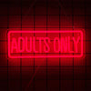 A bright red neon sign with the text ADULTS ONLY is suspended against a dark grid background.