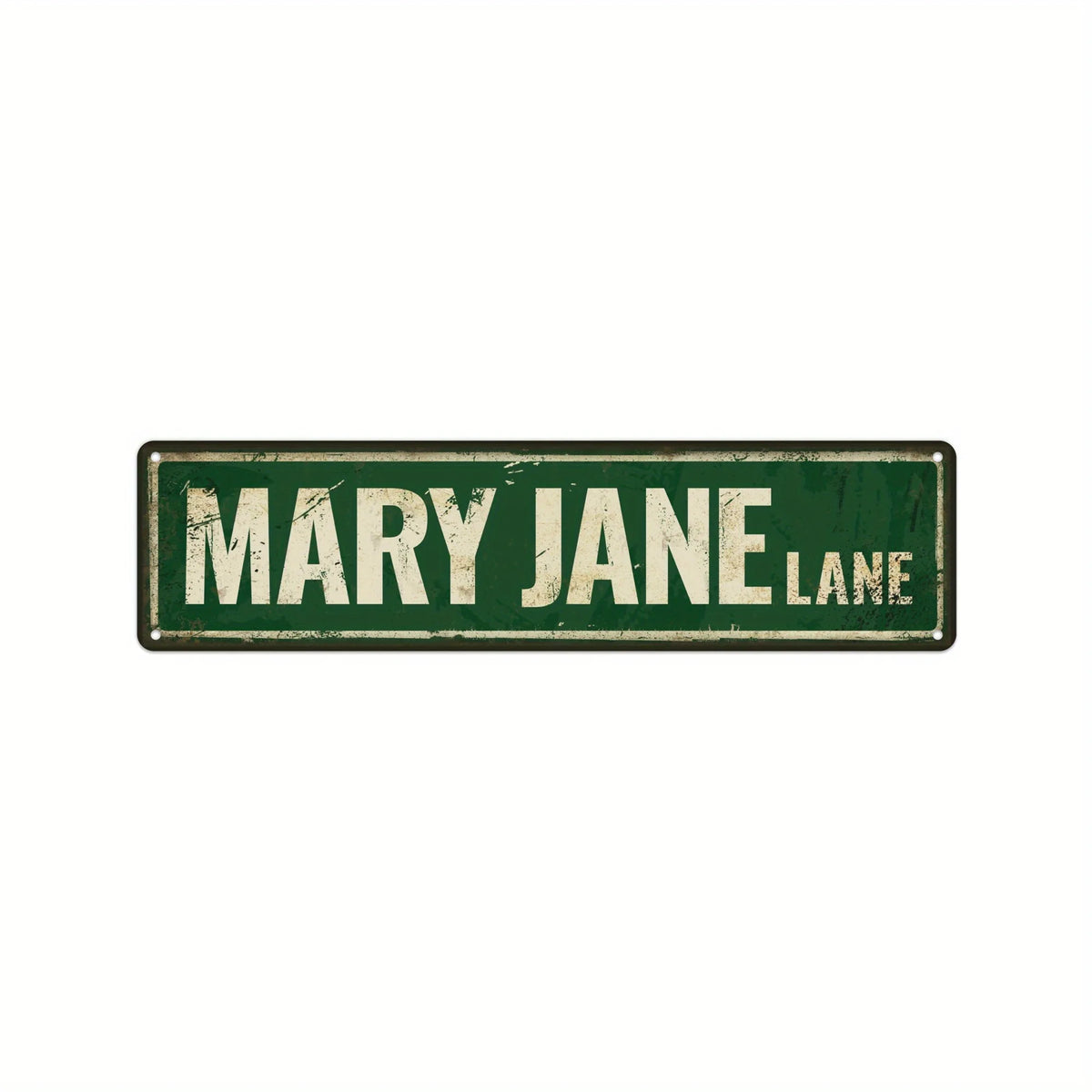A vintage, distressed green metal tin sign with the text MARY JANE LANE.