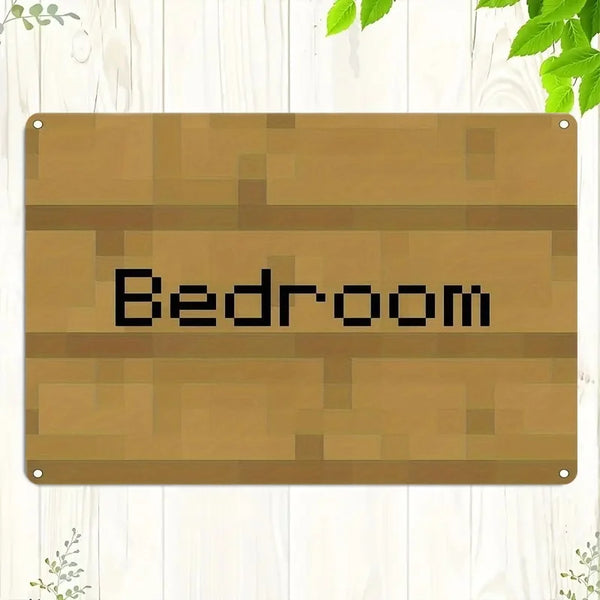 A rectangular wooden sign with pixelated black text reading Bedroom, mounted on a light wooden background.