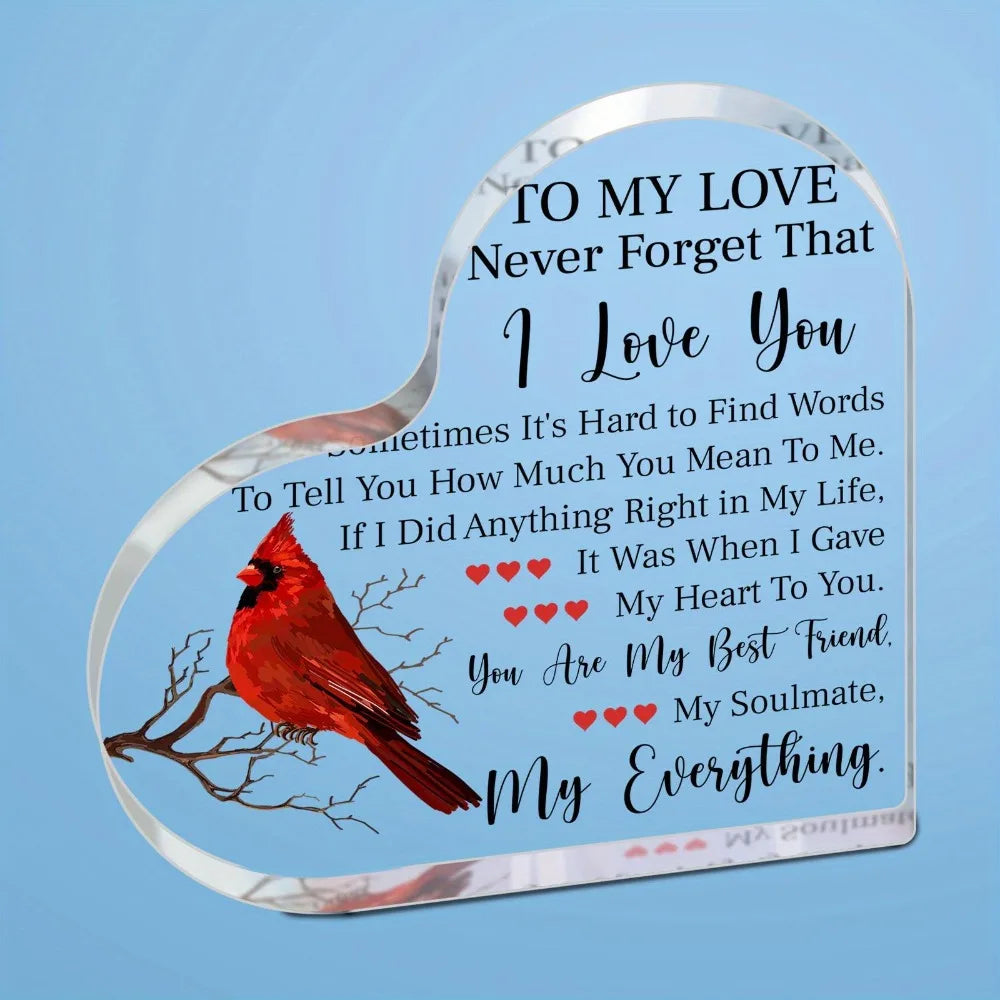 Heart-shaped acrylic plaque with a red bird design and a love message to the recipient