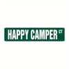 A rectangular green metal sign with the text HAPPY CAMPER CT.