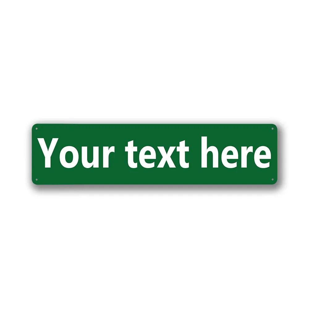 A green rectangular sign with the text Your text here on a white background.