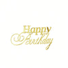 Gold acrylic happy birthday cake topper set in elegant script font