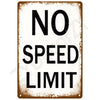 A vintage-style rectangular sign with the text NO SPEED LIMIT printed in black on a distressed brown background.