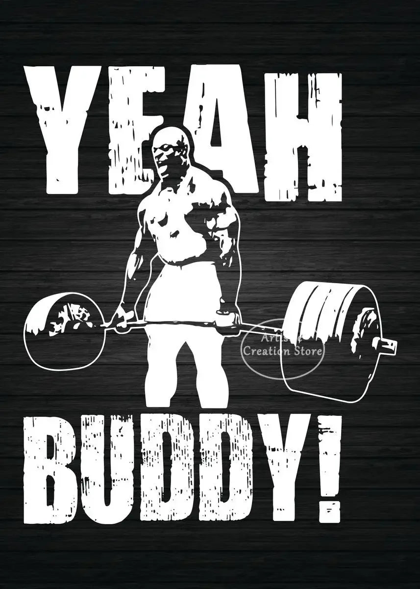 A distressed white graphic print featuring a muscular man flexing and shouting YEAH BUDDY!