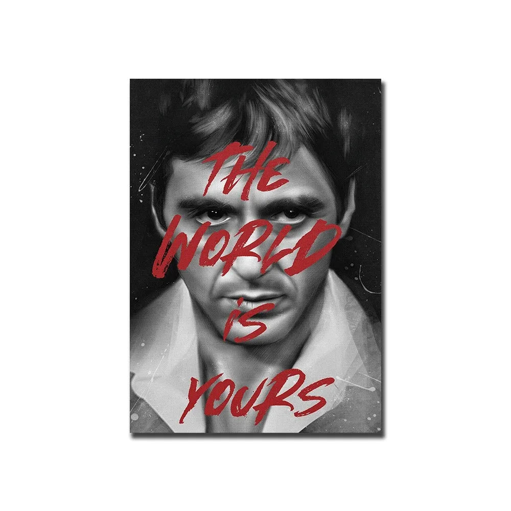 A black and white portrait of a man with red text overlay reading The World Is Yours