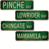 Four vintage green metal tin signs for lowrider ways: Pinche Way, Lowrider Way, Chingate Way, and Mamamela Way.