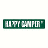 A rectangular green sign with white text that reads HAPPY CAMPER CT