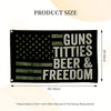Banner exterior negro con diseño de bandera estadounidense desgastada y el texto GUNS TITTIES BEER & FREEDOM