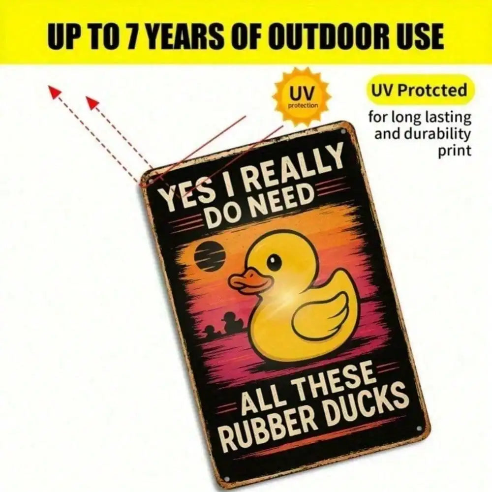 A black metal sign with yellow text and a cartoon rubber duck illustration, advertising outdoor use.