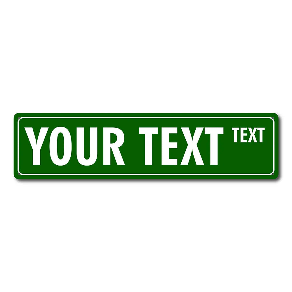 A rectangular green sign with the text YOUR TEXT and a smaller word TEXT on the right.