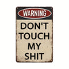 Vintage 'Don't Touch' Warning Metal Tin Sign – Retro Industrial Decor