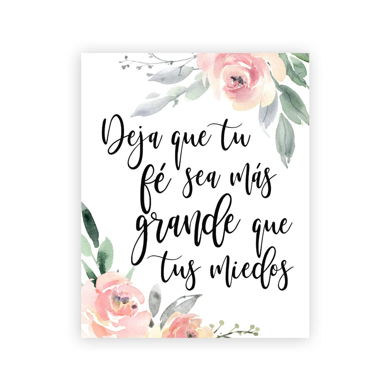 A watercolor floral design featuring pink and green roses and leaves with the text Deja que tu fe sea más grande que tus mied