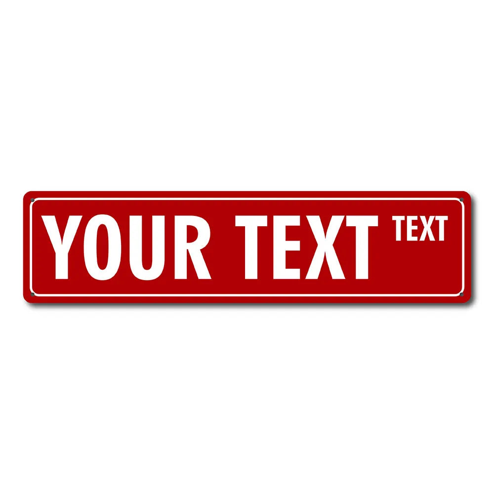 A red rectangular sign with the text YOUR TEXT and a smaller word TEXT on the right.